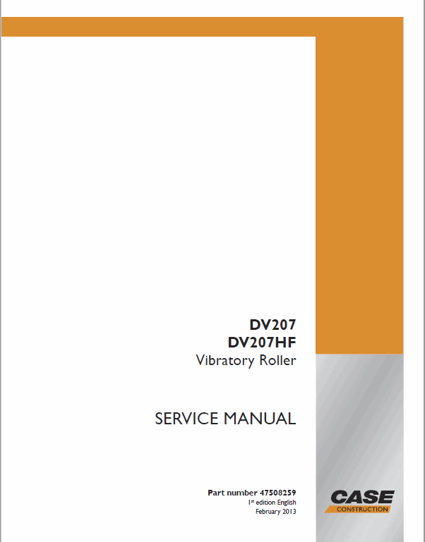 Case DV207, DV207HF Vibratory Roller Service Manual Workshop Guide