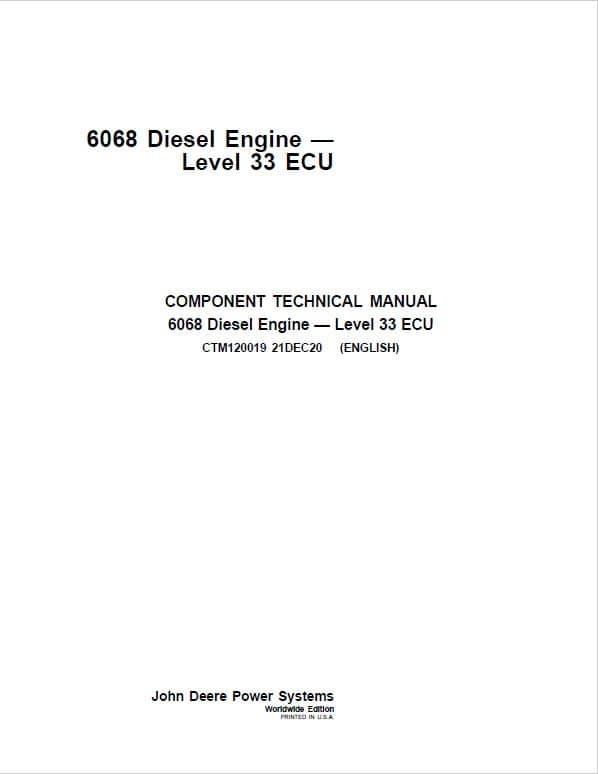 John Deere 6068 Diesel Engine Level 33 ECU Service Repair Manual (CTM120019) Workshop Guide