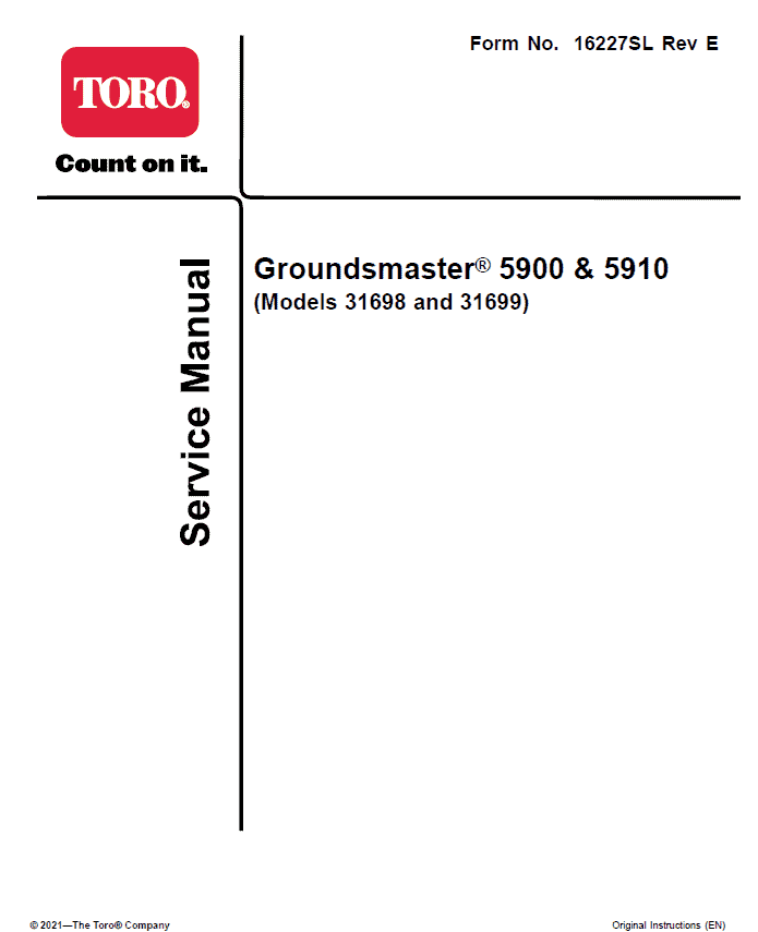 Toro Groundsmaster 5900, 5910 (Model 31698, 31600 – Tier 4) Service Repair Manual Workshop Guide