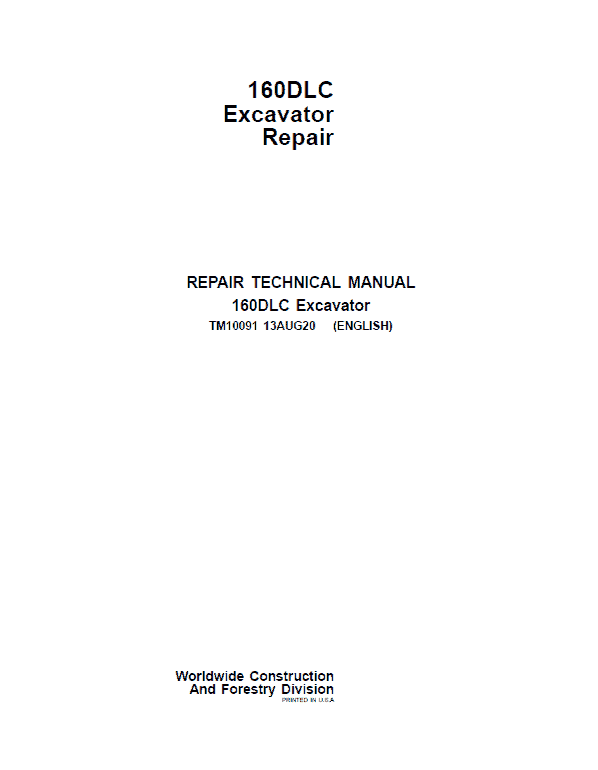 John Deere 160DLC Excavator Repair Technical Manual Workshop Guide