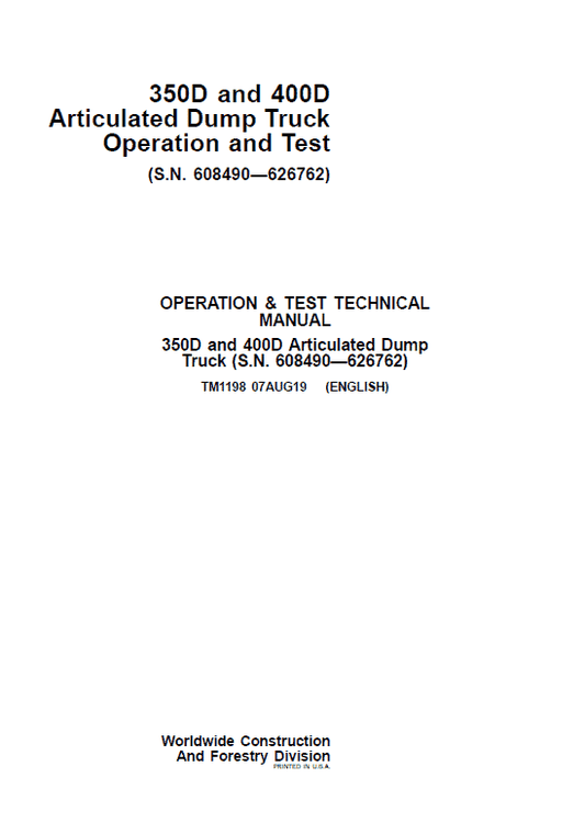 John Deere 350D, 400D Articulated Dump Truck Repair Manual (S.N 608490 – 626762) Workshop Guide