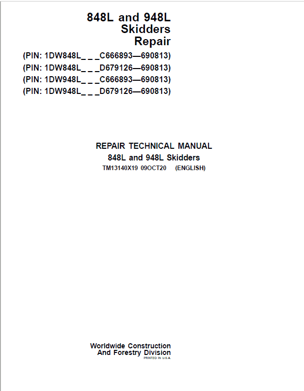 John Deere 848L, 948L Skidder Repair Manual (C666893 – C690813 & D679126 – D690813) Workshop Guide