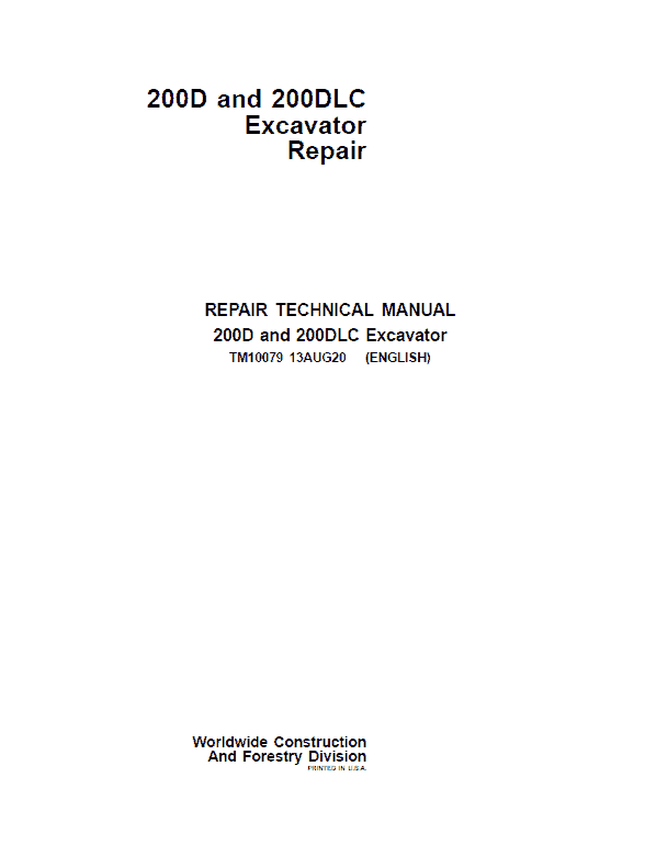 John Deere 200D, 200DLC Excavator Repair Technical Manual Workshop Guide