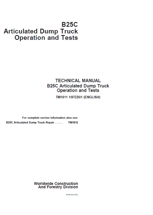John Deere B25C Articulated Dump Truck Repair Technical Manual Workshop Guide