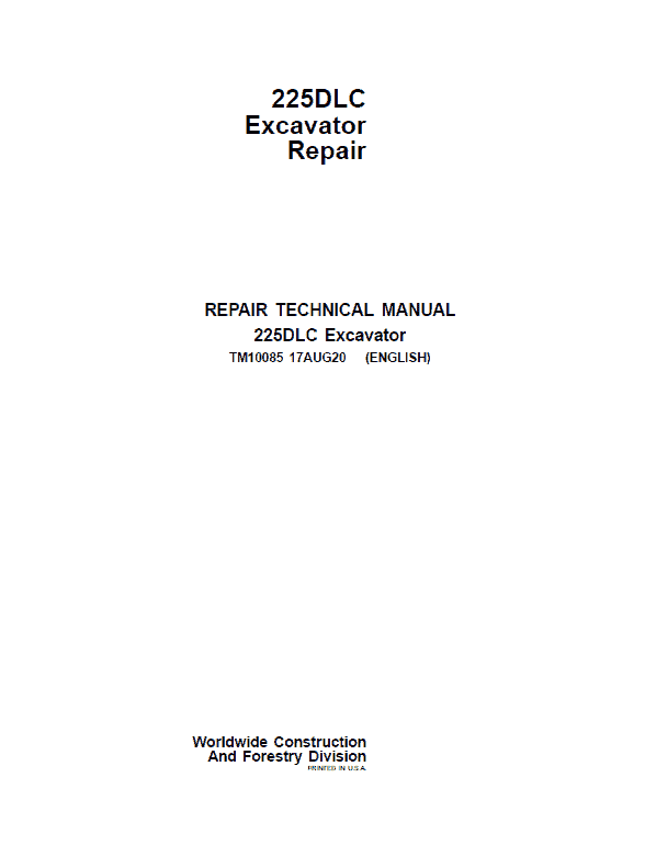 John Deere 225DLC Excavator Repair Technical Manual Workshop Guide