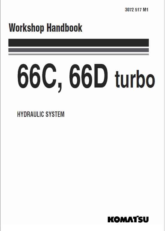 Komatsu 66C, 66D Turbo Wheel Loader Service Manual Workshop Guide