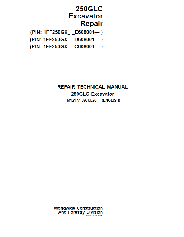 John Deere 250GLC Excavator Technical Manual (PIN: 1FF250GX_C608001, D608001, E608001 – ) Workshop Guide
