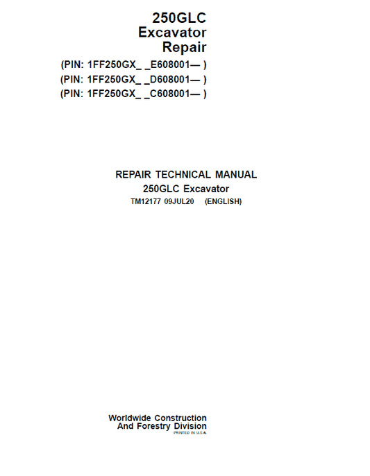 John Deere 250GLC Excavator Technical Manual (PIN: 1FF250GX_C608001, D608001, E608001 – ) Workshop Guide