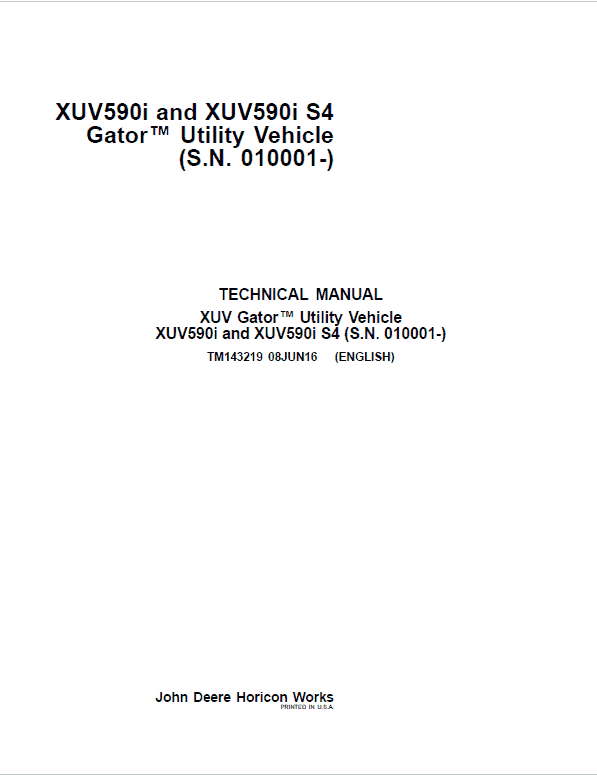 John Deere XUV590i, XUV590i S4 Gator Utility Vehicles Repair Technical Manual Workshop Guide