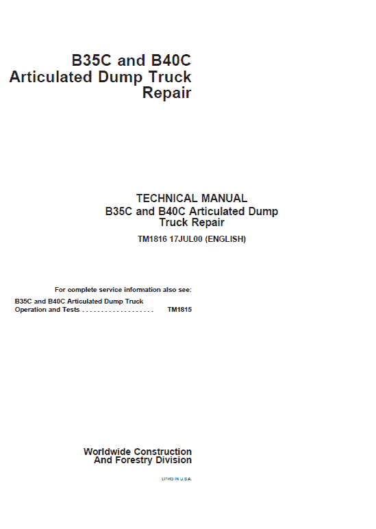 John Deere B35C, B40C Articulated Dump Truck Repair Technical Manual Workshop Guide