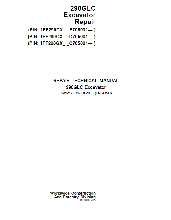 John Deere 290GLC Excavator Technical Manual (S.N after C705001, D705001, E705001) Workshop Guide