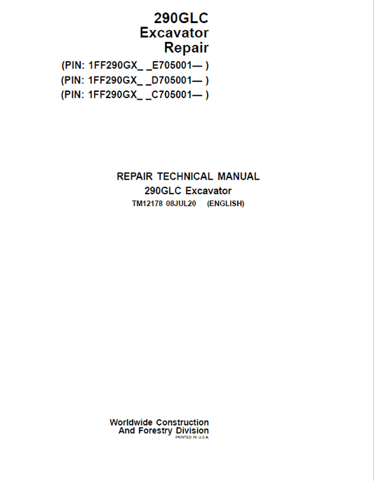John Deere 290GLC Excavator Technical Manual (S.N after C705001, D705001, E705001) Workshop Guide