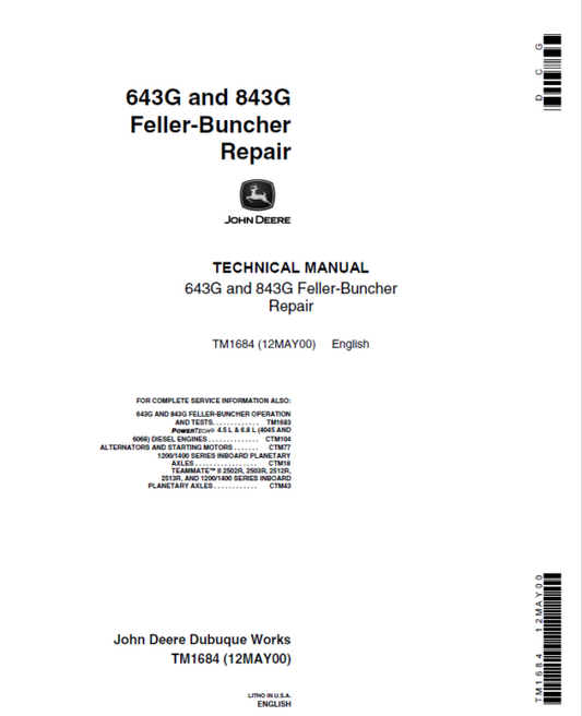 John Deere 643E, 843E Feller Buncher Service Repair Manual (TM1683 and TM1684) Workshop Guide