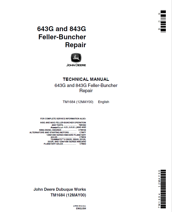 John Deere 643E, 843E Feller Buncher Service Repair Manual (TM1683 and TM1684) Workshop Guide