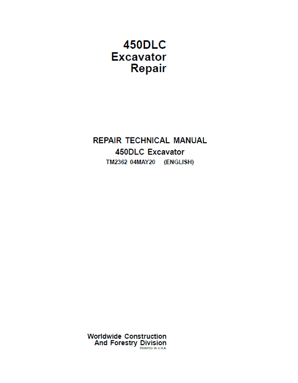 John Deere 450DLC Excavator Repair Technical Manual Workshop Guide