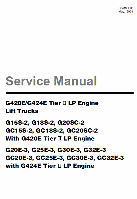 Doosan Daewoo G420E, G424E Tier 2 LP Engine Forklift Service Manual Workshop Guide