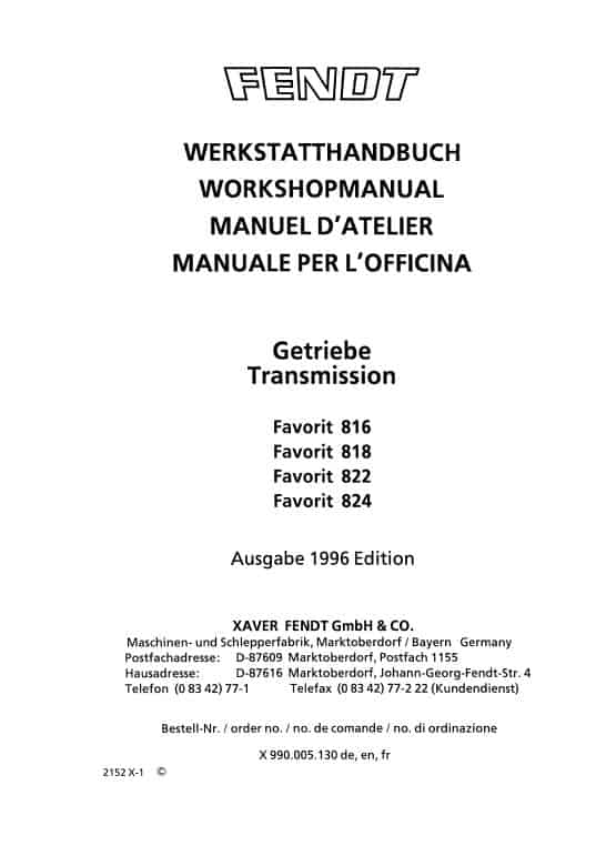 Fendt 816, 818, 822, 824 Favorit COM I Tractors Workshop Repair Manual Workshop Guide