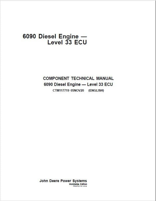 John Deere 6090 Diesel Engine Level 33 ECU Service Repair Manual (CTM117719) Workshop Guide