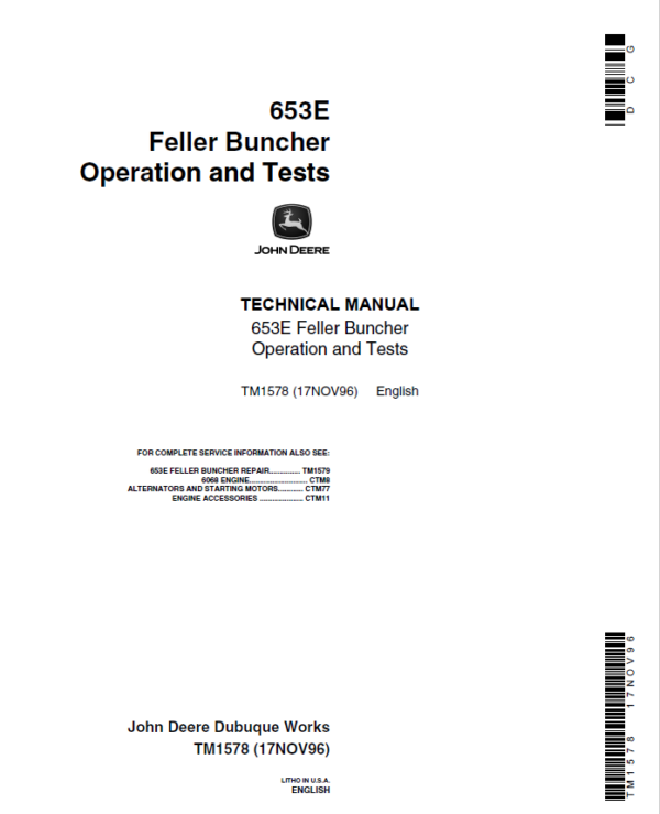 John Deere 653E Feller Buncher Service Repair Manual (TM1578 and TM1579) Workshop Guide