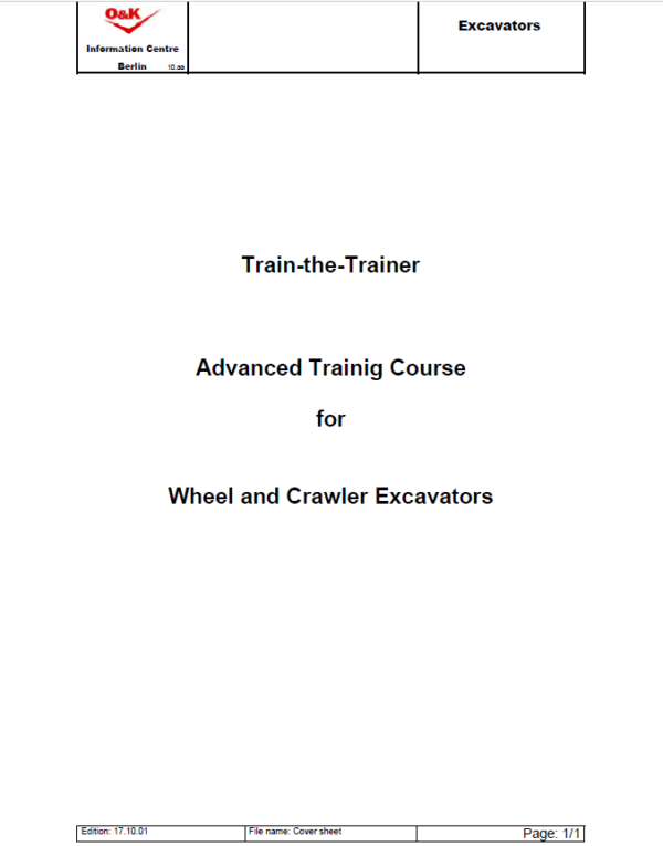 O&K Wheel and Crawler Excavators Training Manual Workshop Guide