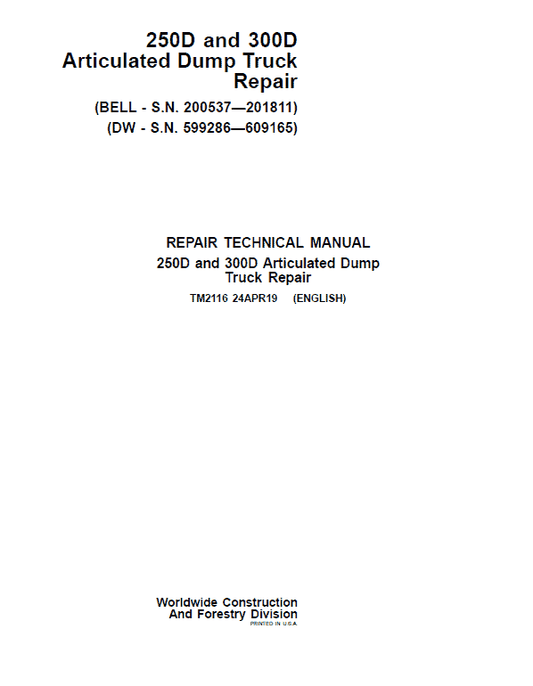 John Deere 250D, 300D Dump Truck Technical Manual (DW & BELL – S.N. 200537—201811) Workshop Guide
