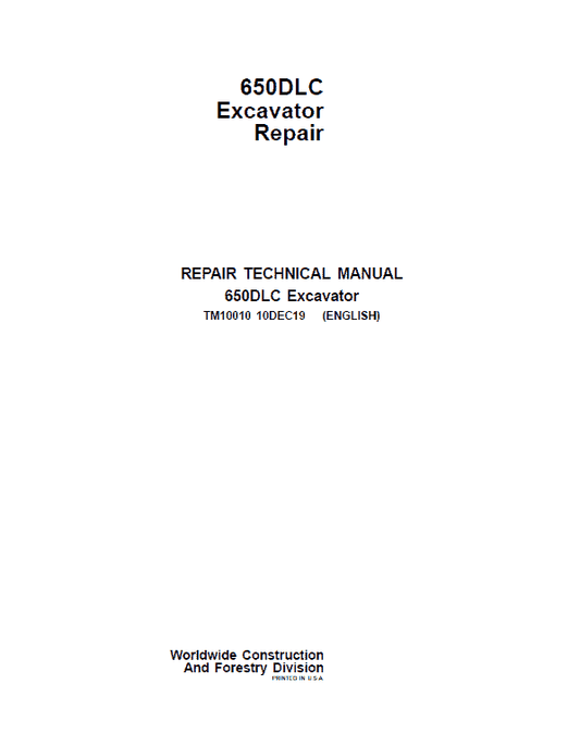 John Deere 650DLC Excavator Repair Technical Manual Workshop Guide