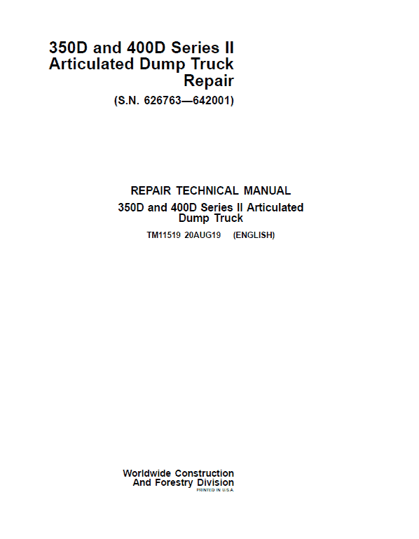 John Deere 350D, 400D Series 2 Dump Truck Technical Manual ( S.N. 626763—642001) Workshop Guide