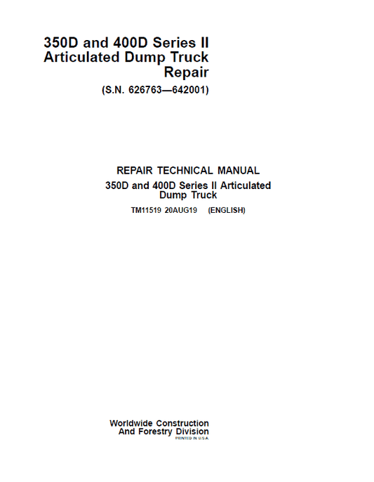 John Deere 350D, 400D Series 2 Dump Truck Technical Manual ( S.N. 626763—642001) Workshop Guide