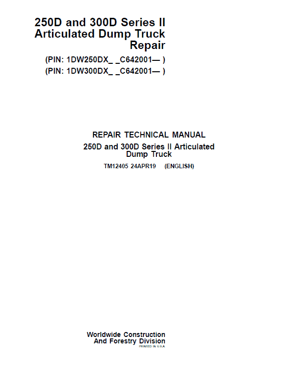 John Deere 250D, 300D Series 2 Dump Truck Technical Manual (S.N. after C642001 – ) Workshop Guide