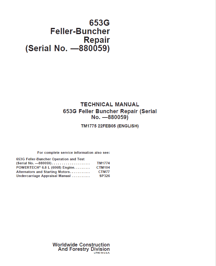 John Deere 653G Feller Buncher Service Repair Manual (SN before – 880059) Workshop Guide