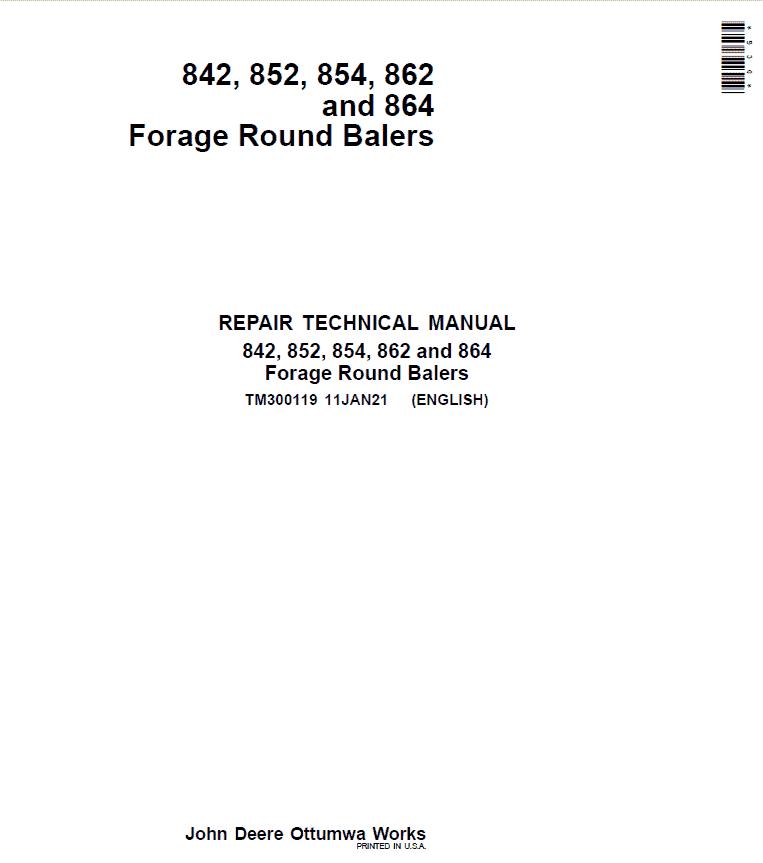 John Deere 842, 852, 854, 862, 864 Forage Round Baler Service Repair Manual (TM300119) Workshop Guide