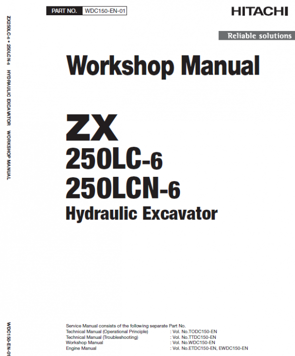 Hitachi ZX250LC-6 and ZX250LCN-6 ZAXIS Excavator Repair Manual Workshop Guide