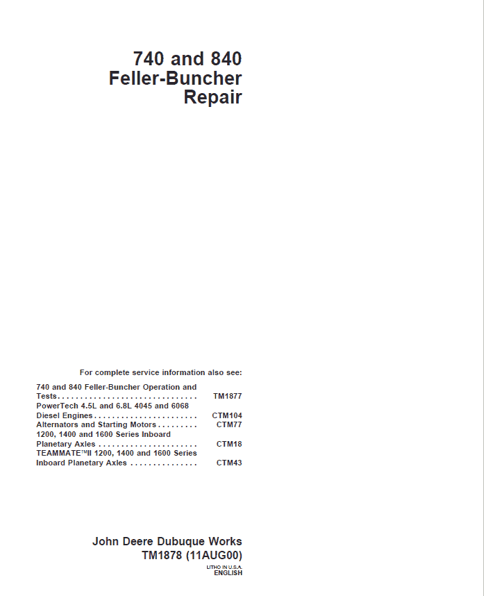John Deere 740, 840 Feller Buncher Service Repair Manual (TM1878, TM1877 or TM2235) Workshop Guide