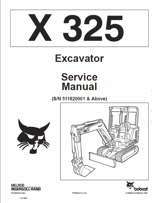 Bobcat X325 and X328 Excavator Service Manual Workshop Guide