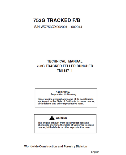 John Deere 753G Feller Buncher Service Repair Manual (002001 – 002044) Workshop Guide