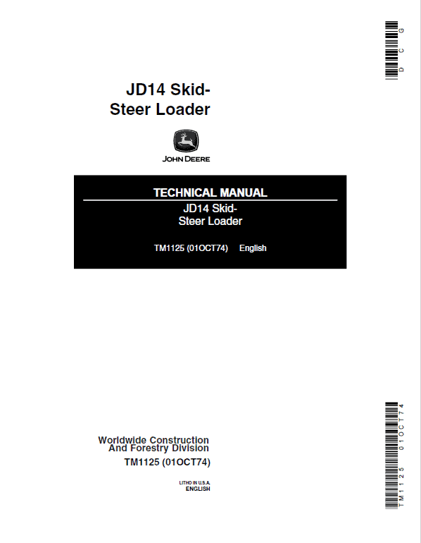 John Deere JD14 SkidSteer Loader Repair Technical Manual (TM1125) Workshop Guide