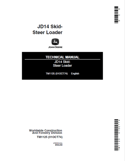 John Deere JD14 SkidSteer Loader Repair Technical Manual (TM1125) Workshop Guide