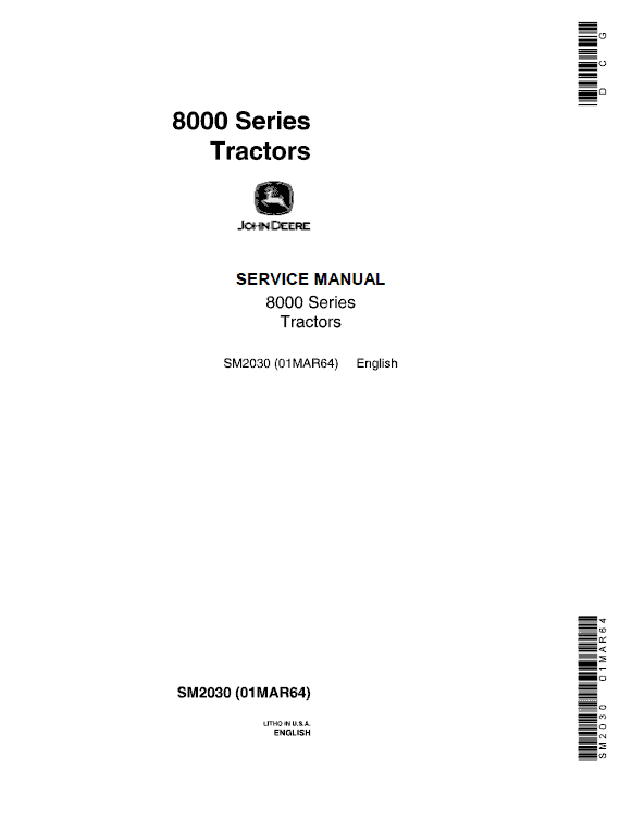 John Deere 8010, 8020 Tractors Repair Technical Manual SM2030 Workshop Guide
