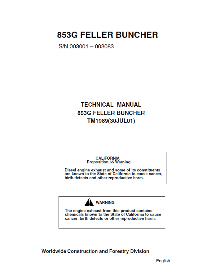 John Deere 853G Feller Buncher Service Repair Manual (SN 003001 – 003083) Workshop Guide