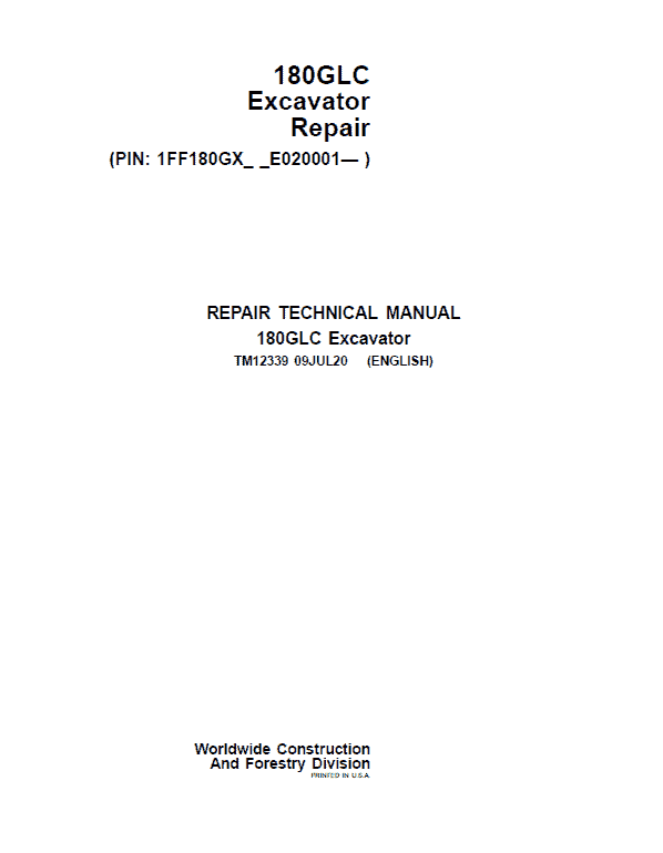 John Deere 180GLC Excavator Repair Technical Manual (S.N after E020001 -) Workshop Guide