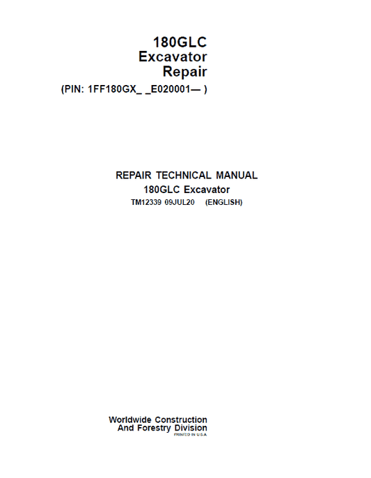 John Deere 180GLC Excavator Repair Technical Manual (S.N after E020001 -) Workshop Guide