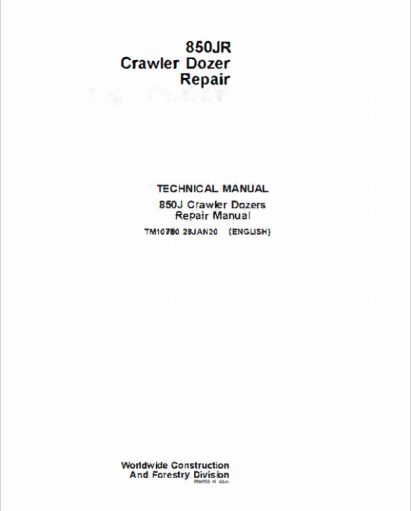 John Deere 850JR Crawler Dozer Repair Technical Manual Workshop Guide