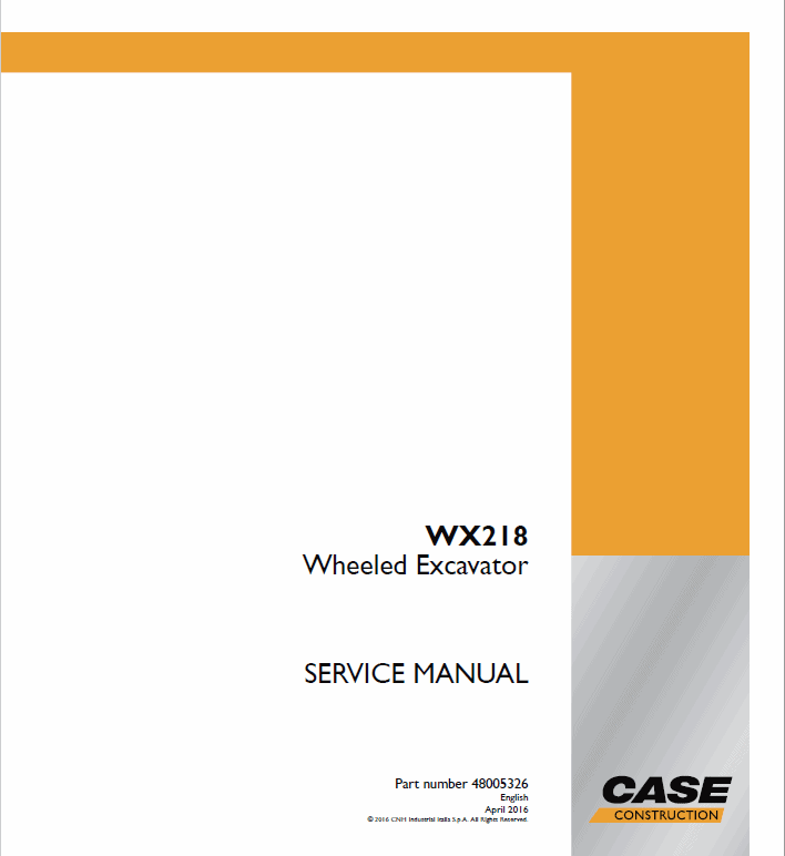 Case WX218 Wheeled Excavator Service Manual Workshop Guide