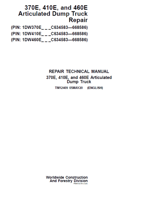 John Deere 370E, 410E, 460E Dump Truck Technical Manual (S.N. C634583 – C668586 ) Workshop Guide