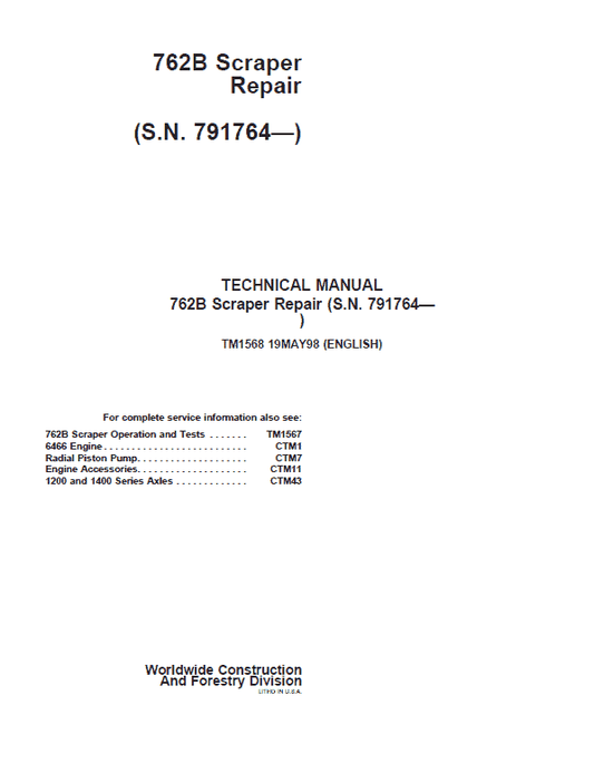 John Deere 762B Scraper Repair Technical Manual (S.N after 791764) Workshop Guide