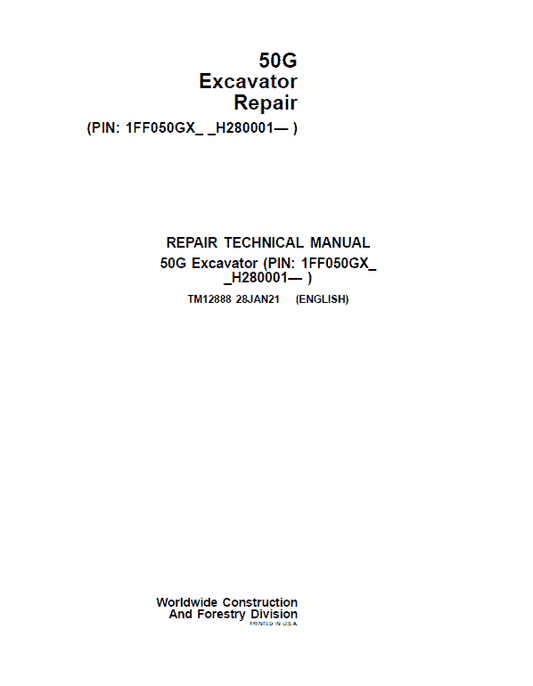 John Deere 50G Excavator Repair Technical Manual (S.N after H280001 – ) Workshop Guide