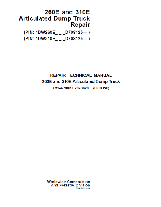 John Deere 260E, 310E Articulated Dump Truck Technical Manual (S.N. D708125 – ) Workshop Guide