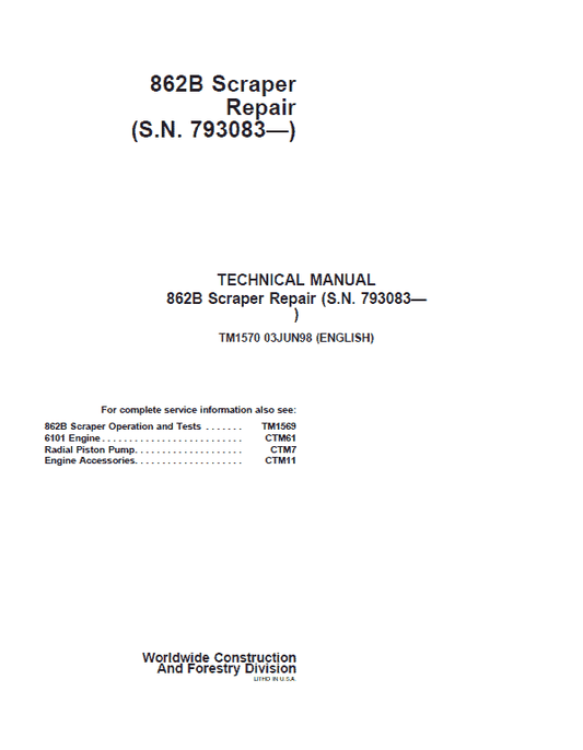 John Deere 862B Scraper Repair Technical Manual (S.N after 793083) Workshop Guide