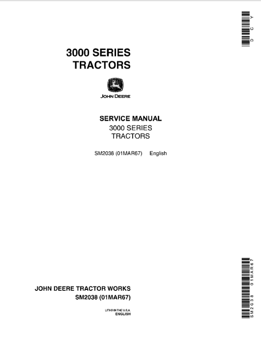 John Deere 3010, 3020 Tractors Technical Manual (SM2038 & SM2041) Workshop Guide