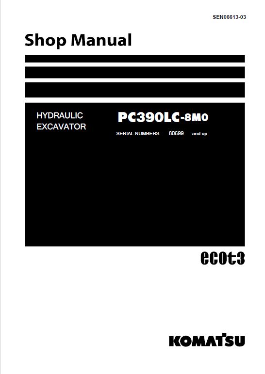 Komatsu PC390LC-8M0 Excavator Repair Service Manual Workshop Guide
